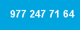 977 247 71 64